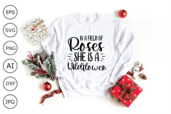 Download In a Field of Roses She is a Wildflower - Premium Resources