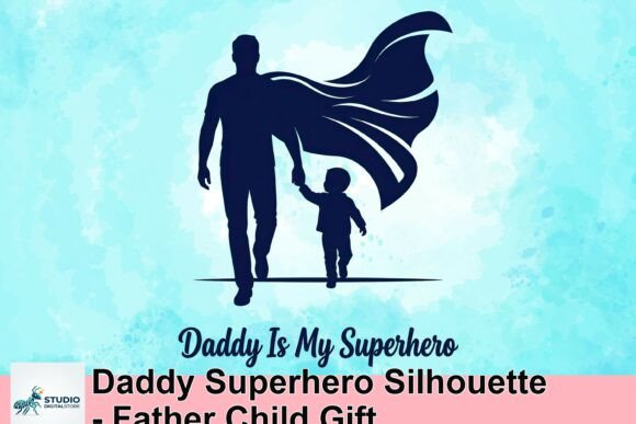 Download Daddy Superhero Silhouette - Father Child Gift - Child gift Collection